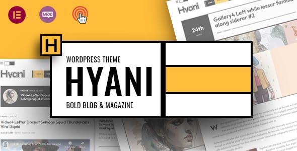 Hyani – Bold Blog and Magazine